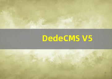 DedeCMS V5