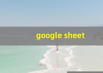 google sheet