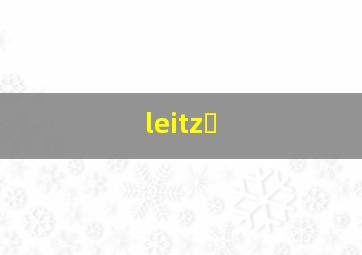 leitz�