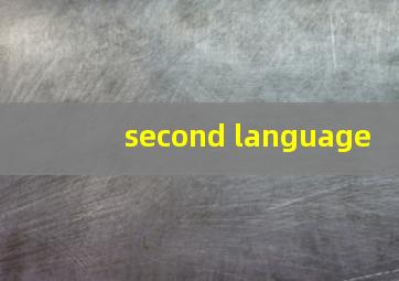 second language
