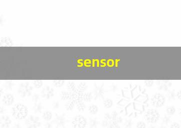 sensor
