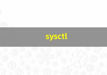 sysctl