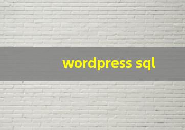 wordpress sql